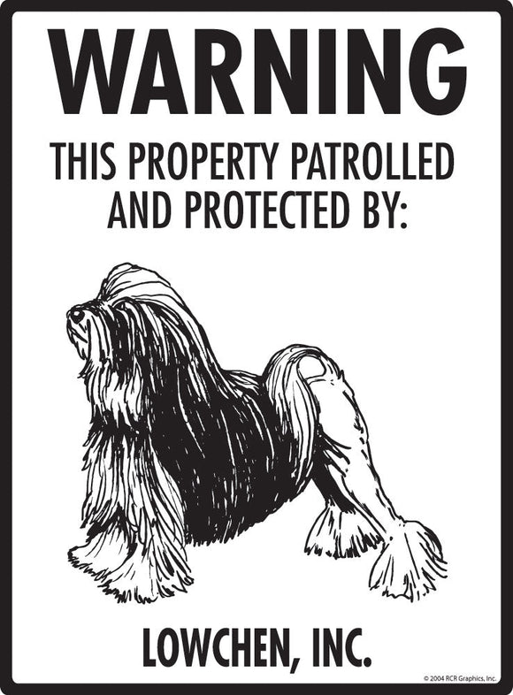 Lowchen - Warning! Property Sign