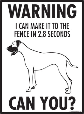 Great Dane - Warning! Fence Sign
