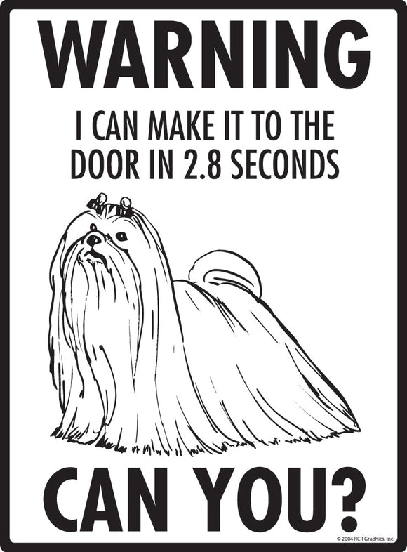 Maltese Make It To Fence or Door Signs (9" x 12")