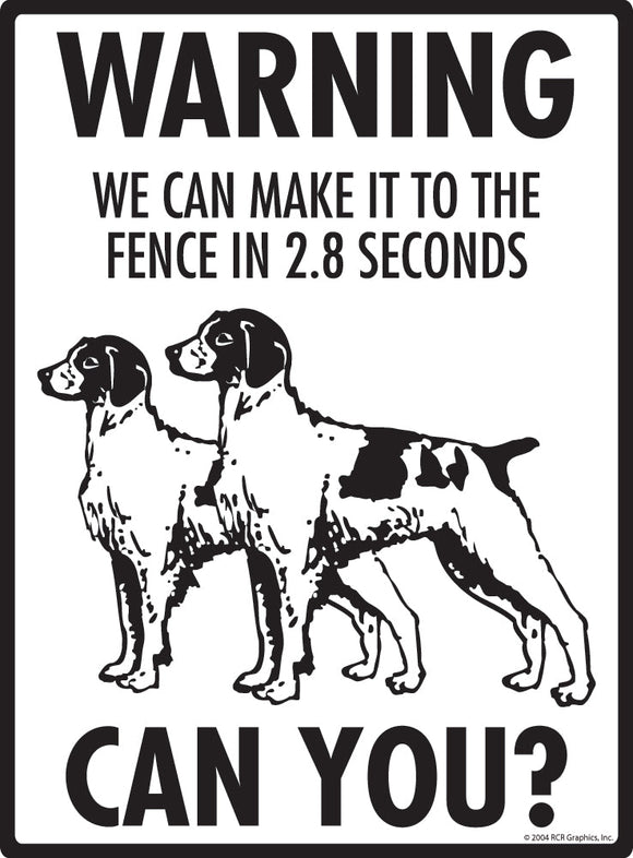 Brittany Make It To Fence or Door Signs (9" x 12")