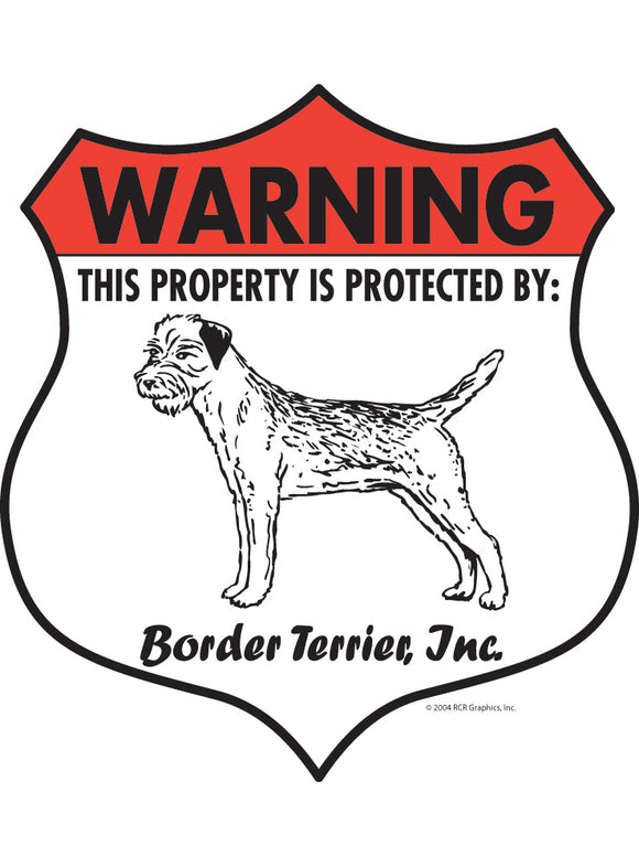 Border Terrier! Property Patrolled Badge Sign or Sticker