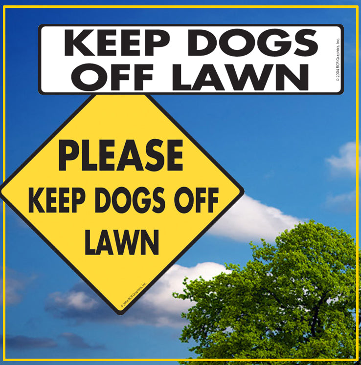 Keep Dogs Off Lawn