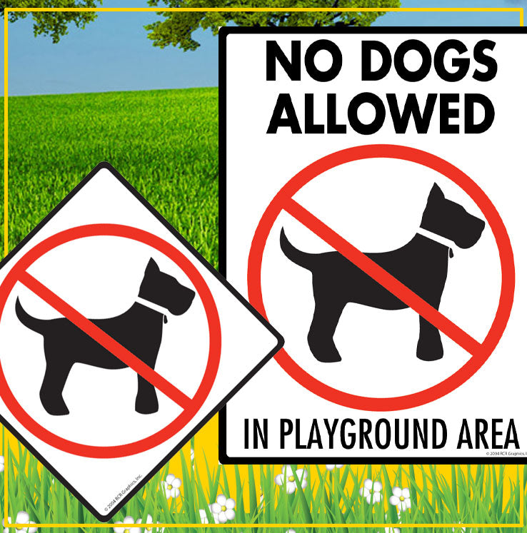 No Dogs Allowed