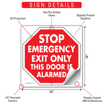 Stop! Emergency Exit Only - This Door Is Alarmed Sign - 12" x 12" - 0