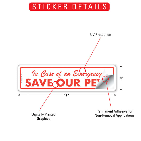 In Case Of An Emergency - Save Our Pets Sign or Sticker (12" x 3")