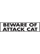 Beware Of Attack Cat Sign or Sticker (12" x 3")-1
