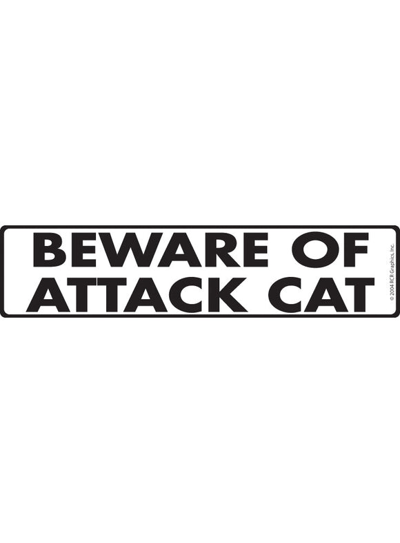 Beware of Attack Cat Sign or Sticker (12" x 3")