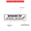 Beware Of Attack Geckos Sign or Sticker (12" x 3")-2