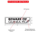 Beware Of Guinea Pig Sign or Sticker (12" x 3")-2