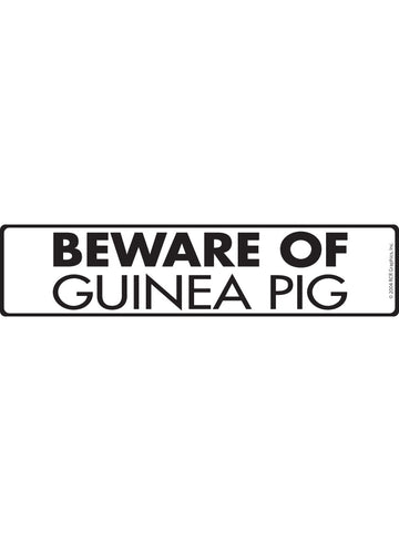 Beware Of Guinea Pig Aluminum Sign or Vinyl Sticker - 12x3 Inch, Weatherproof Novelty