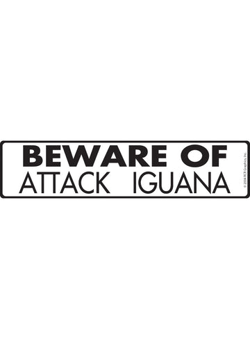 Beware of Attack Iguana Sign or Sticker (12" x 3")