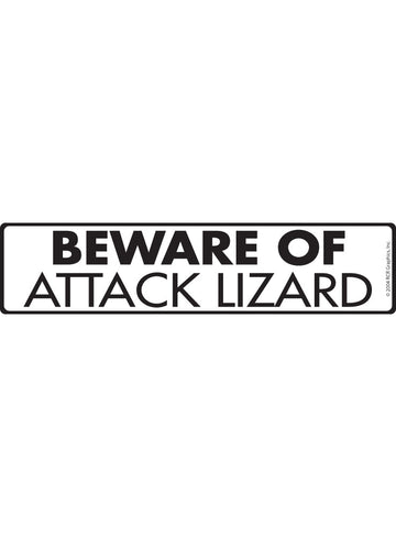 Beware of Attack Lizard Sign or Sticker (12" x 3")
