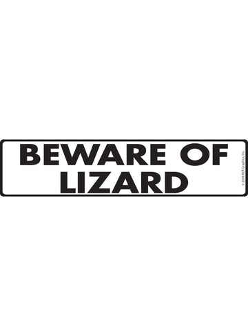 Beware of Lizard Sign or Sticker (12" x 3")