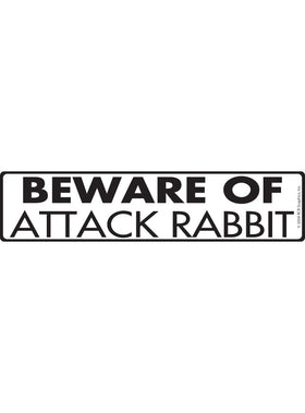 Beware of Attack Rabbit Sign or Sticker (12" x 3")