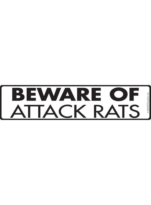 Beware of Attack Rats Sign or Sticker (12" x 3")