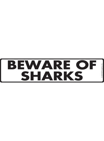 Beware Of Sharks Aluminum Sign or Vinyl Sticker - 12x3 Inch, Weatherproof Warning