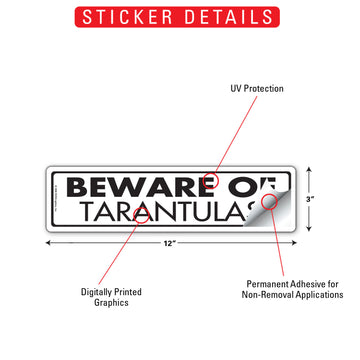 Beware Of Tarantulas Aluminum Sign or Vinyl Sticker - 12x3 Inch, Weatherproof Novelty - 0