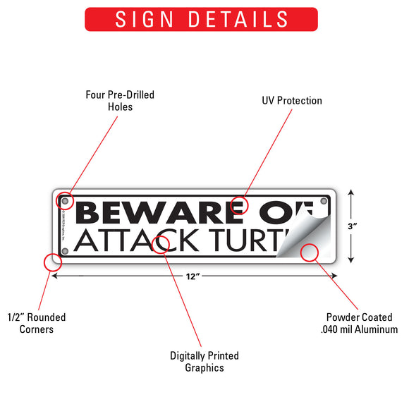 Beware Of Attack Turtle Sign or Sticker (12" x 3")