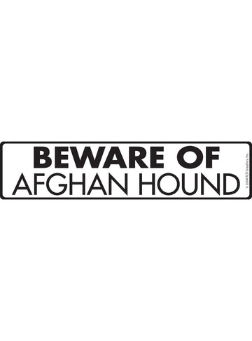 Beware of Afghan Hound Sign or Sticker (12" x 3")