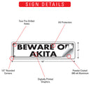 Beware Of Akita Sign or Sticker (12" x 3")-3