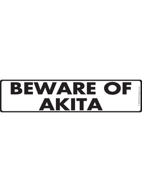Beware of Akita Sign or Sticker (12" x 3")