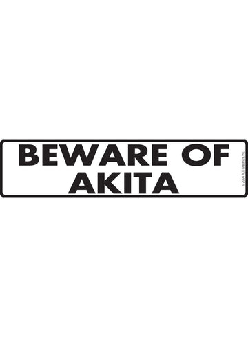 Beware of Akita Sign or Sticker (12" x 3")