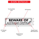 Beware Of Australian Shepherd Sign or Sticker (12" x 3")-3