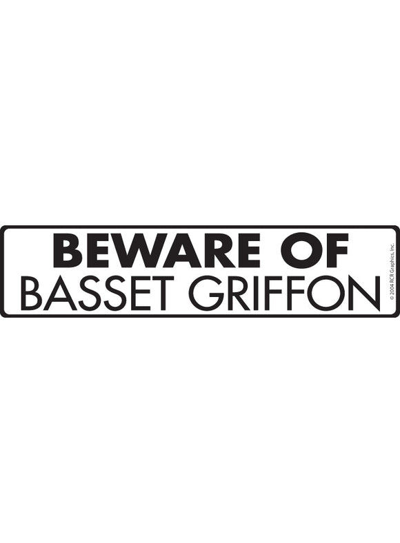 Beware of Basset Griffon Sign or Sticker (12" x 3")
