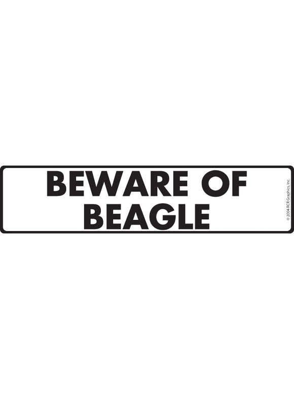 Beware of Beagle Sign or Sticker (12" x 3")