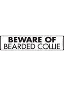 Beware Of Bearded Collie Sign or Sticker (12" x 3")-1