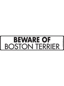 Beware Of Boston Terrier Sign or Sticker (12" x 3")-1