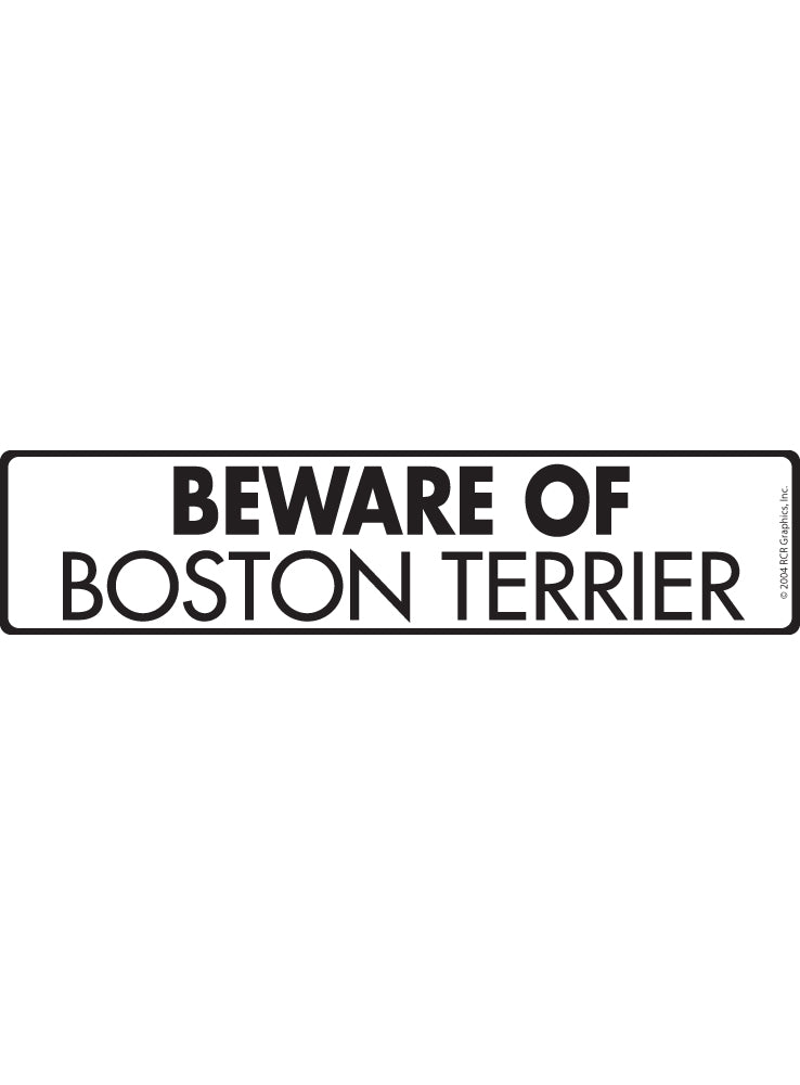 Beware of Boston Terrier Sign or Sticker (12" x 3")