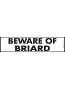 Beware Of Briard Sign or Sticker (12" x 3")-1