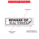 Beware Of Bull Terrier Sign or Sticker (12" x 3")-2