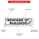 Beware Of Bulldog Sign or Sticker (12" x 3")-3