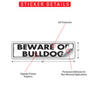 Beware Of Bulldog Sign or Sticker (12" x 3")-2