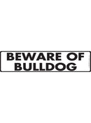 Beware Of Bulldog Sign or Sticker (12" x 3")-1