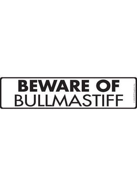 Beware of Bullmastiff Sign or Sticker (12" x 3")