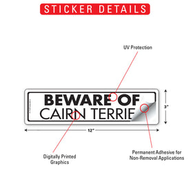 Beware Of Cairn Terrier Sign or Sticker (12" x 3") - 0