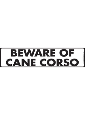 Beware of Cane Corso Sign or Sticker (12" x 3")