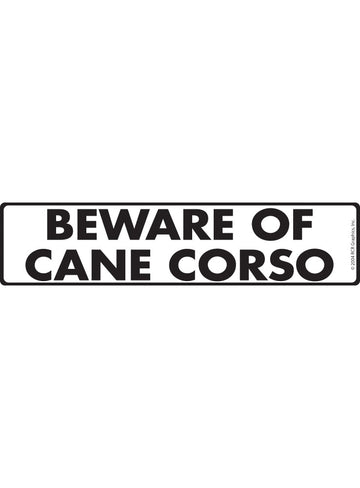 Beware of Cane Corso Sign or Sticker (12" x 3")