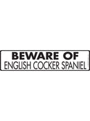 Beware Of English Cocker Spaniel Sign or Sticker (12" x 3")-1