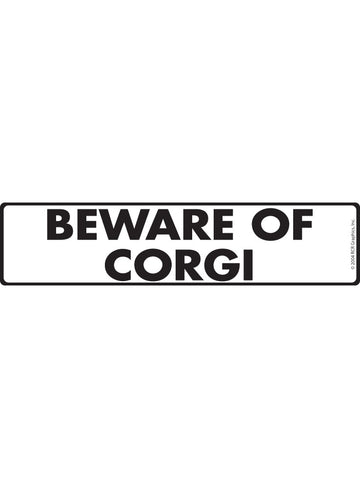 Beware of Corgi Sign or Sticker (12" x 3")
