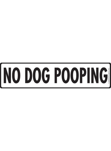 No Dog Pooping Sign or Sticker (12" x 3")