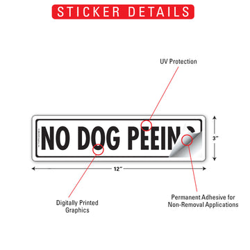 No Dog Peeing Aluminum Sign or Vinyl Sticker – 12x3 Inch, Weatherproof - 0