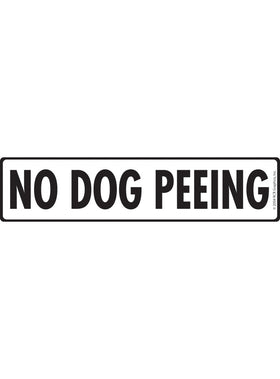 No Dog Peeing Sign or Sticker (12" x 3")