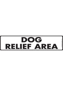 Dog Relief Area Sign or Sticker (12" x 3")-1