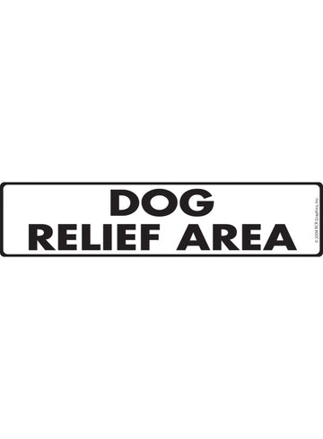 Dog Relief Area Sign or Sticker (12" x 3")