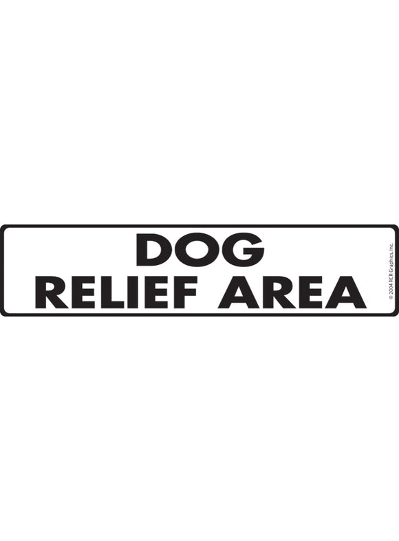 Dog Relief Area Sign or Sticker (12" x 3")