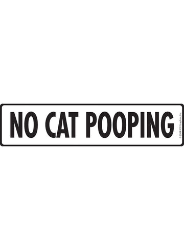 No Cat Pooping Aluminum Sign or Vinyl Sticker - 12x3 Inch, Weatherproof Yard